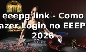eeepg link - Como Fazer Login no EEEPG 2026